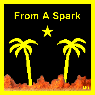 From A Spark - by Mountain Ghost